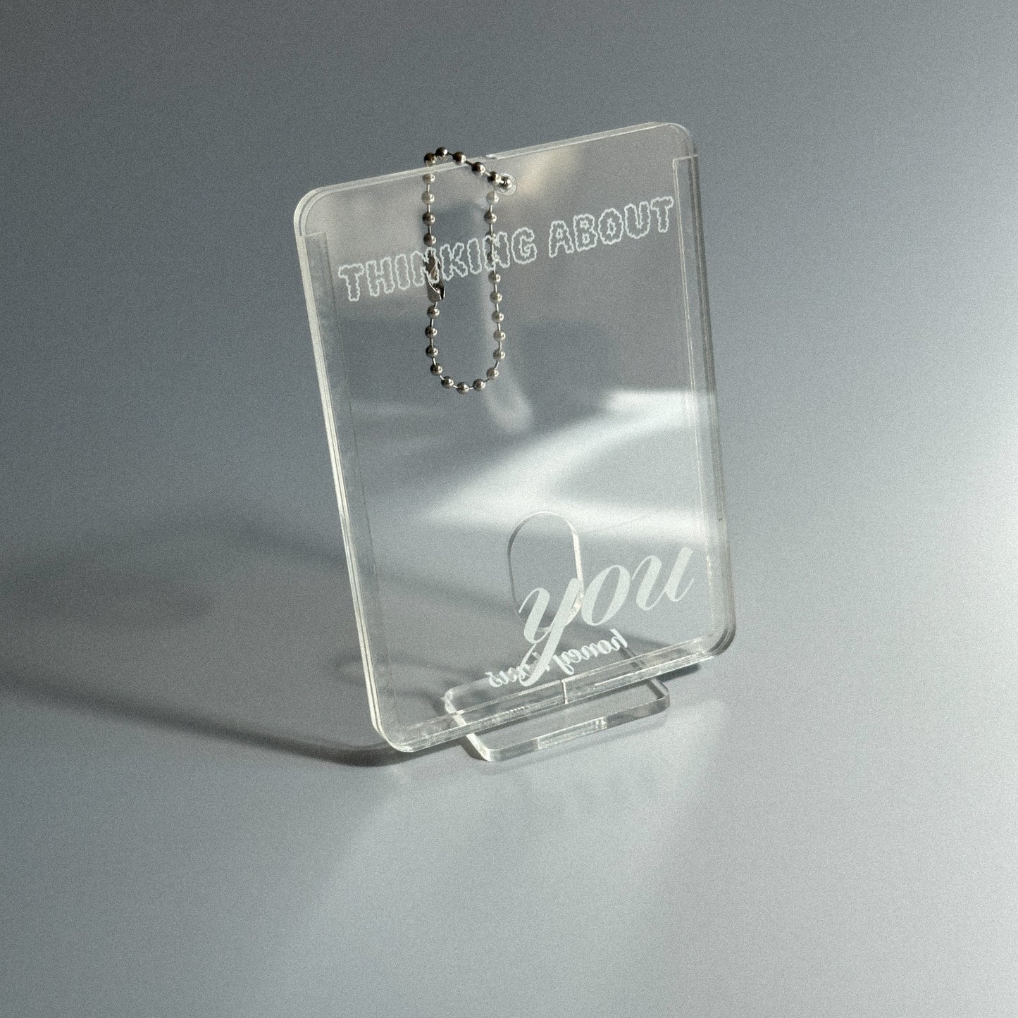Clear "THINKING ABOUT YOU" Acrylic Photocard Holder