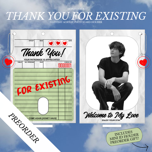 PREORDER: Thank You For Existing - Receipt Style Acrylic Photocard Holder